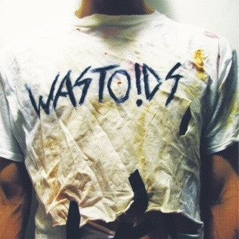 Wastoids - Wastoids 7"