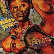Fela Kuti & Afrika 70 - Yellow Fever (LP)